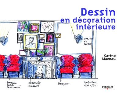 DESSIN EN DECORATION INTERIEURE