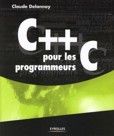 C++ POUR LES PROGRAMMEURS C