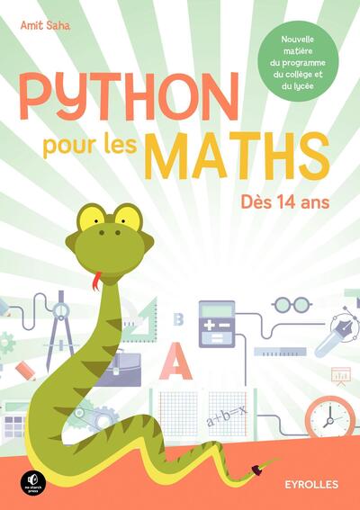 PYTHON POUR LES MATHS DES 14 ANS NOUVELLE MATIERE DU PR0GRAMME DU COLLEGE ET DU