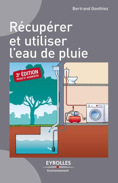 RECUPERER ET UTILISER L´ EAU DE PLUIE