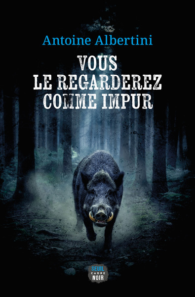 VOUS LE REGARDEREZ COMME IMPUR