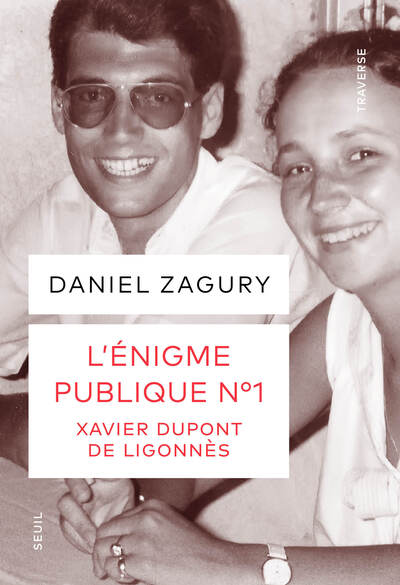 L´ENIGME PUBLIQUE N 1 - XAVIER DUPONT DE LIGONNES