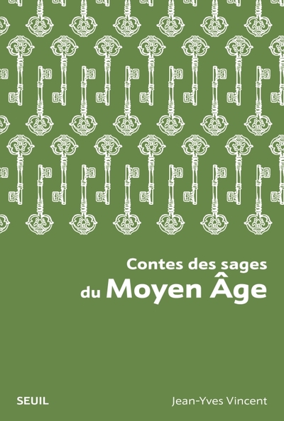 CONTES DES SAGES DU MOYEN AGE (NOUVELLE EDITION POCHE)