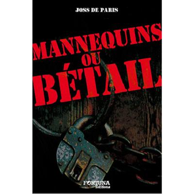 MANNEQUINS OU BETAIL