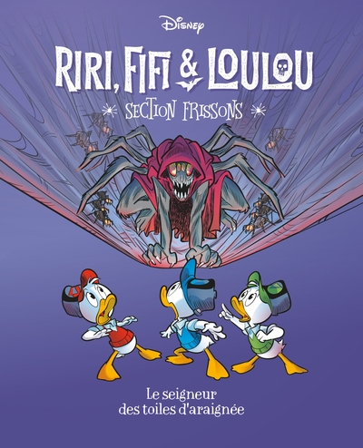 SEIGNEUR DES TOILES D´ARAIGNEES - RIRI, FIFI & LOULOU SECTION FRISSONS - TOME 7