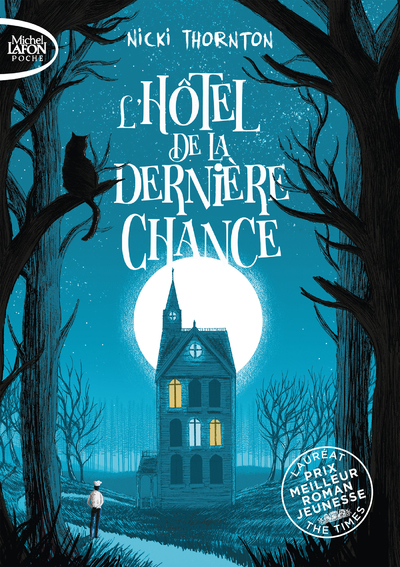 L´HOTEL DE LA DERNIERE CHANCE - TOME 1 - VOL01 - POCHE