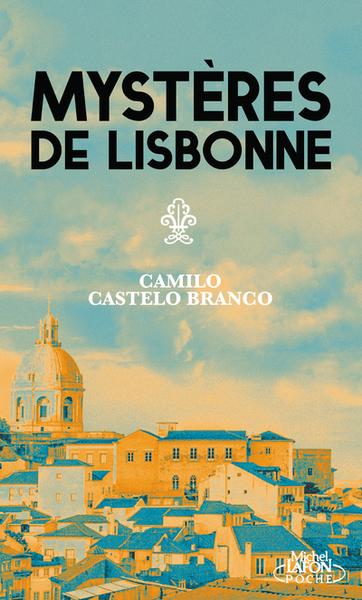 MYSTERES DE LISBONNE