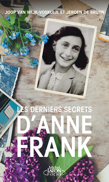 LES DERNIERS SECRETS D´ANNE FRANK