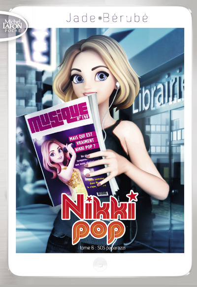 NIKKI POP - TOME 6 SOS PAPARAZZI