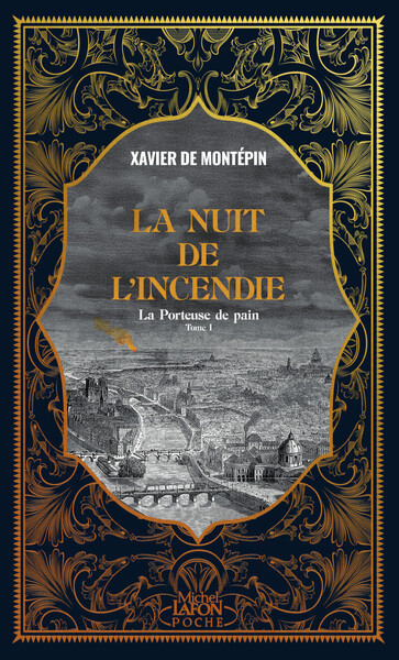 LA NUIT DE L´INCENDIE - LA PORTEUSE DE PAIN - TOME 1 - VOL01