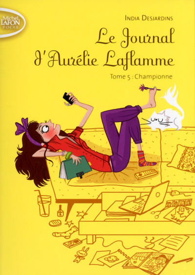 JOURNAL D´AURELIE LAFLAMME T05 CHAMPIONNE