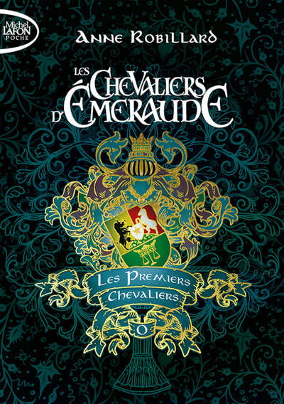 LES CHEVALIERS D´EMERAUDE - PREQUEL - TOME 0 LES PREMIERS CHEVALIERS