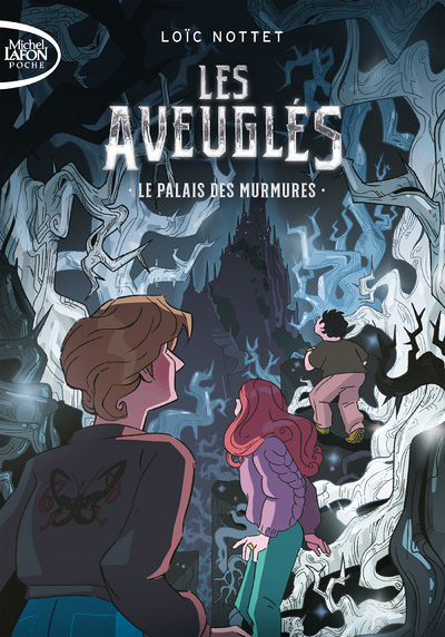 LES AVEUGLES - TOME 1