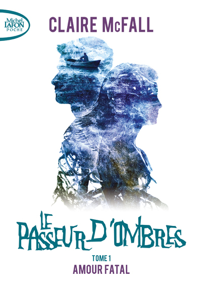PASSEUR D´OMBRES - TOME 1 AMOUR FATAL - VOL01 - POCHE