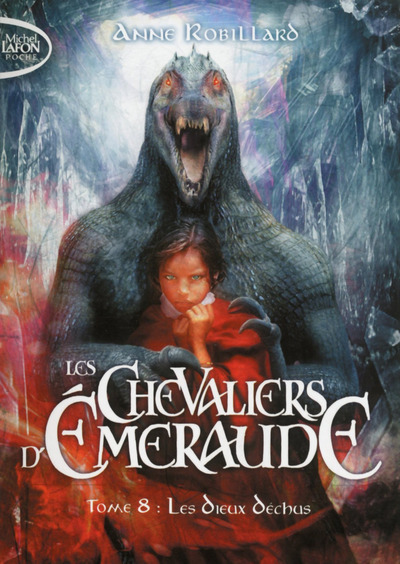 CHEVALIERS D´EMERAUDE T08 LES DIEUX DECHUS
