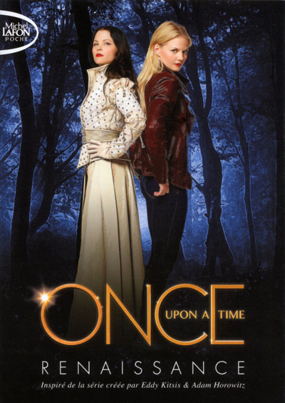 ONCE UPON A TIME RENAISSANCE