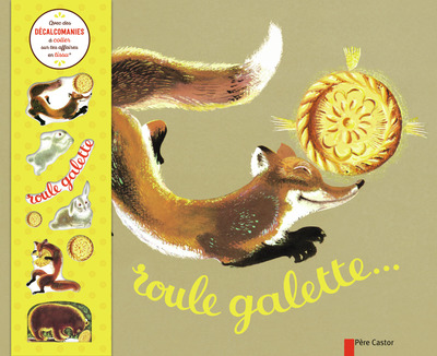 ROULE GALETTE (+ DECALCOMANIES POUR TISSUS)