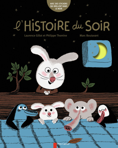 L´HISTOIRE DU SOIR (AVEC DES STICKERS QUI BRILLENT DANS LE NOIR)