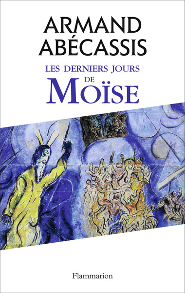 DERNIERS JOURS DE MOISE