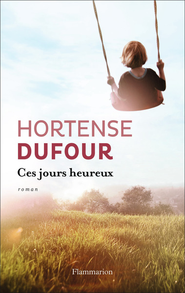 CES JOURS HEUREUX