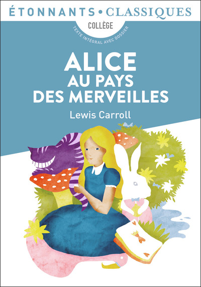 ALICE AU PAYS DES MERVEILLES