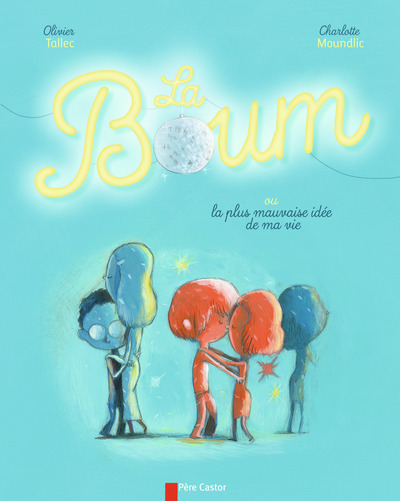 BOUM - OU LA PLUS MAUVAISE IDEE DE MA VIE