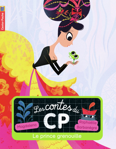 CONTES DU CP T4 - LE PRINCE GRENOUILLE