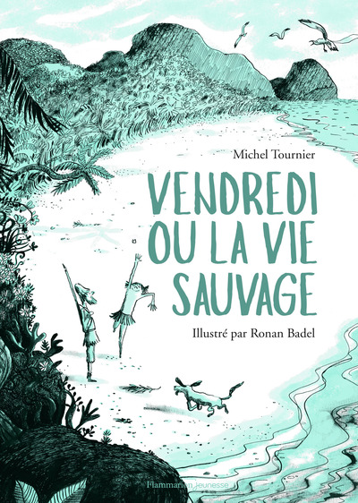 VENDREDI OU LA VIE SAUVAGE (ILLUSTRE)