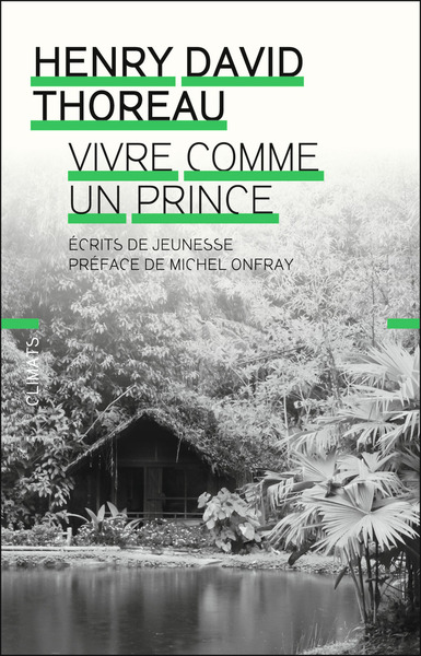 VIVRE COMME UN PRINCE