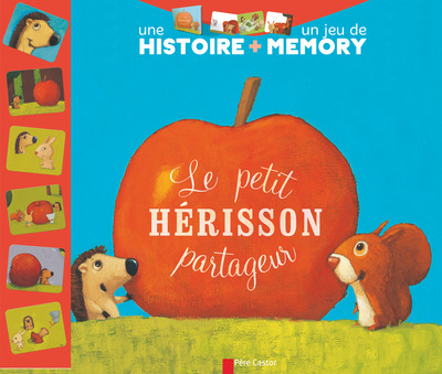 PETIT HERISSON PARTAGEUR - UNE HISTOIRE + UN JEU DE MEMORY
