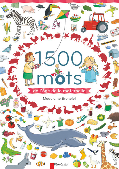 1500 MOTS DE L´AGE DE LA MATERNELLE