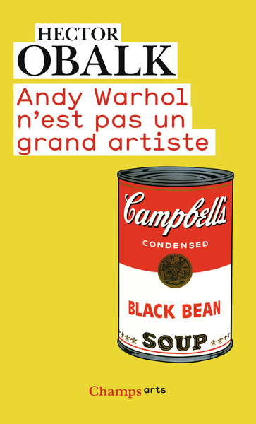 ANDY WARHOL N´EST PAS UN GRAND ARTISTE