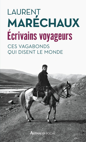 ECRIVAINS VOYAGEURS