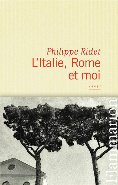 L´ITALIE, ROME ET MOI