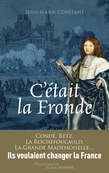 C´ETAIT LA FRONDE