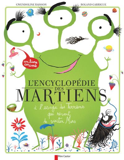 L´ENCYCLOPEDIE DES MARTIENS - A L´USAGE DES TERRIENS QUI REVENT DEVISITER MARS