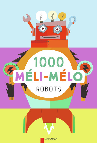 1000 MELI-MELO - ROBOTS