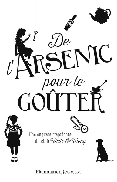 DE L´ ARSENIC POUR LE GOUTER
