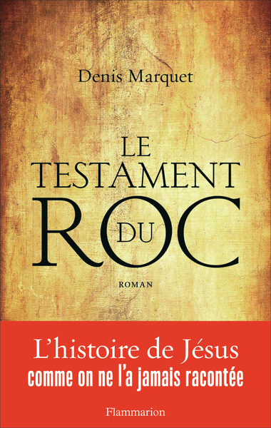 TESTAMENT DU ROC