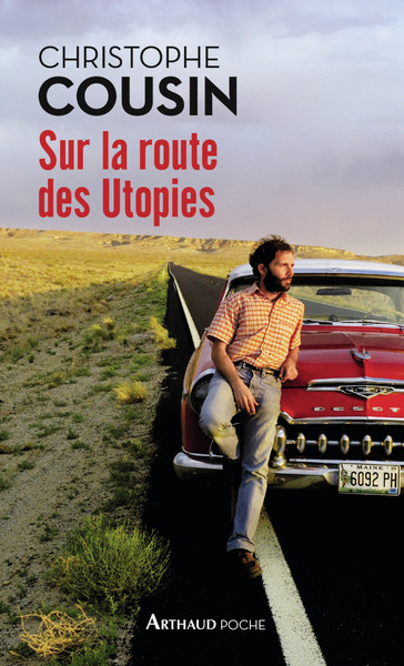 SUR LA ROUTE DES UTOPIES - POCHE