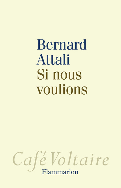 SI NOUS VOULIONS