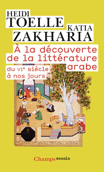 A LA DECOUVERTE DE LA LITTERATURE ARABE (NE)