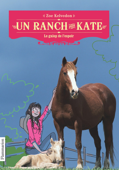 RANCH POUR KATE T2 - LE GALOP DE L´ESPOIR (POCHE)