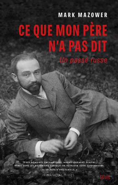 CE QUE MON PERE N´A PAS DIT - UN PASSE RUSSE