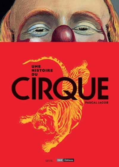 HISTOIRE DU CIRQUE