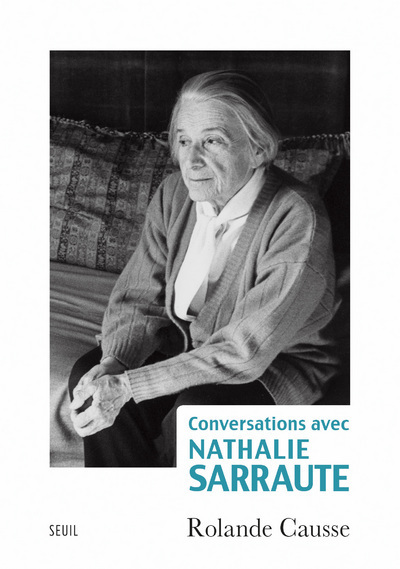CONVERSATIONS AVEC NATHALIE SARRAUTE