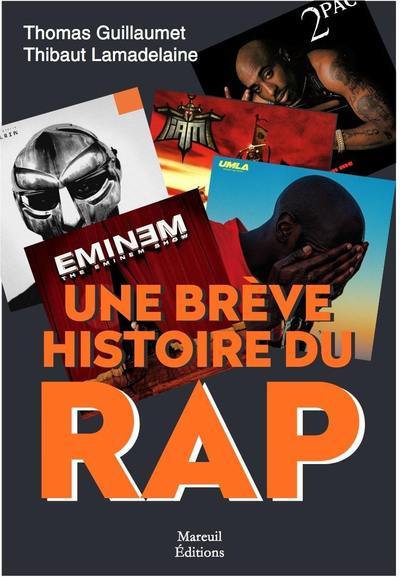 BREVE HISTOIRE DU RAP