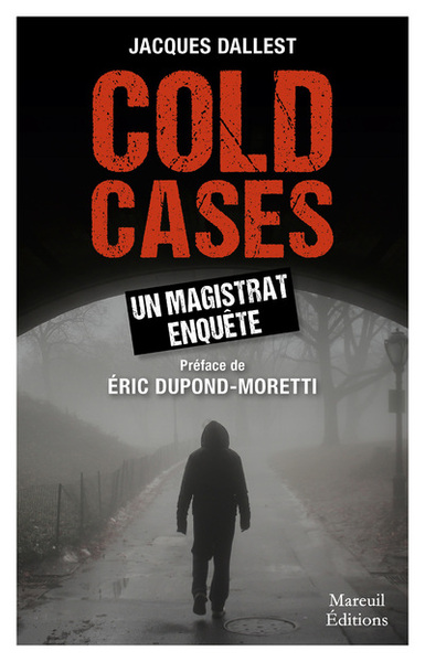 COLD CASES UN MAGISTRAT ENQUETE