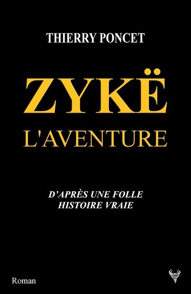 ZYKE L´AVENTURE