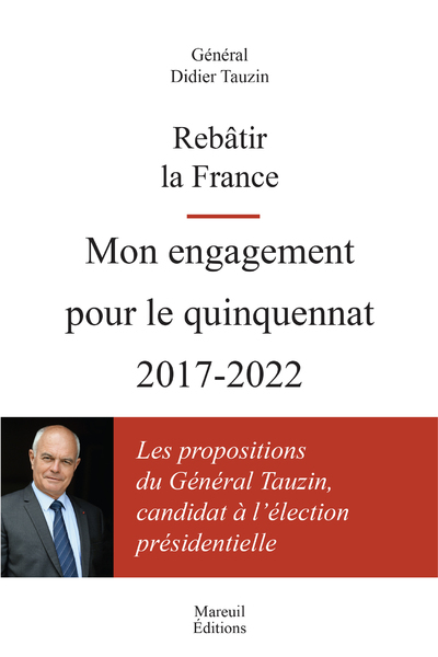 MON ENGAGEMENT POUR LE QUINQUENNAT 2017-2022